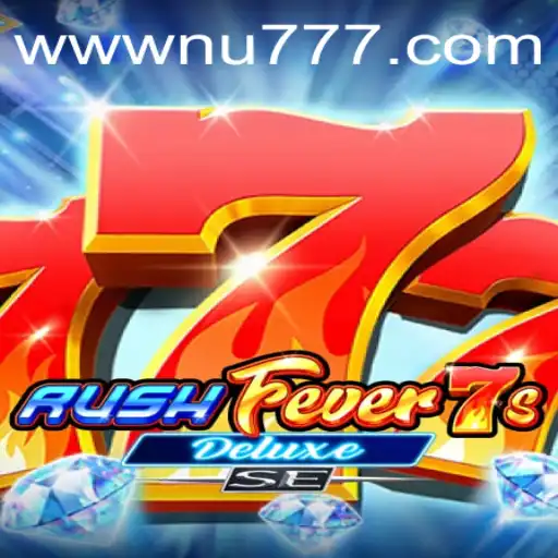 Descubra a Emoção do Jogo RushFever7sDeluxeSE
